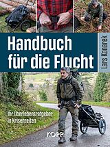 E-Book (epub) Handbuch für die Flucht von Lars Konarek