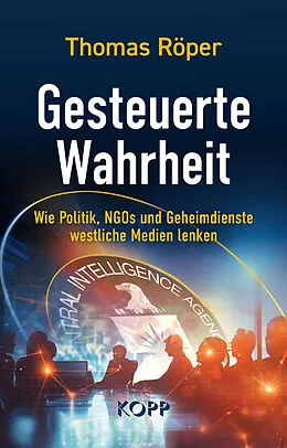 E-Book (epub) Gesteuerte Wahrheit von Thomas Röper