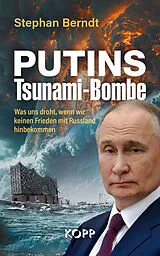 E-Book (epub) Putins Tsunami-Bombe von Stephan Berndt