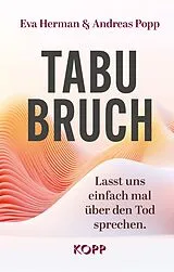 Fester Einband Tabubruch von Eva Herman, Andreas Popp
