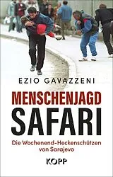 Fester Einband Menschenjagd-Safari von Ezio Gavazzeni