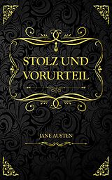 E-Book (epub) Stolz und Vorurteil von Jane Austen, Jane Austen, Louise Marezoll