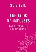 E-Book (pdf) The Book of Impulses von Gela Salís