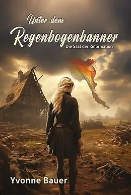 E-Book (epub) Unter dem Regenbogenbanner von Yvonne Bauer, Yvonne Bauer