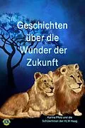 E-Book (epub) Geschichten über die Wunder der Zukunft von Karina Pfolz, der Haag SchülerInnen HLW, Karina Pfolz