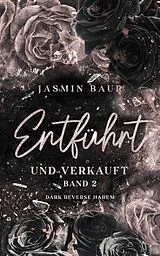 E-Book (epub) Entführt und verkauft von Jasmin Baur