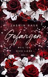 E-Book (epub) Gefangen von Jasmin Baur