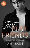 E-Book (epub) Just Best Friends von Amy Lane