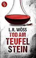 E-Book (epub) Tod am Teufelstein von L. R. Wöss