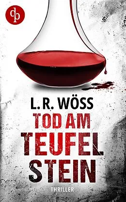 E-Book (epub) Tod am Teufelstein von L. R. Wöss