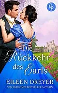 E-Book (epub) Die Rückkehr des Earls von Eileen Dreyer