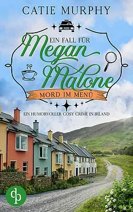 E-Book (epub) Mord im Menü von Catie Murphy