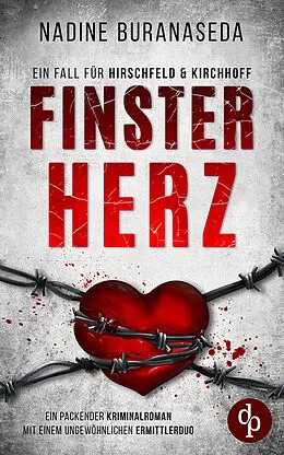 E-Book (epub) Finsterherz | Ein packender Kriminalroman mit einem ungewöhnlichen Ermittlerduo von Nadine Buranaseda