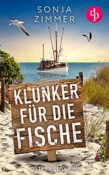 E-Book (epub) Klunker für die Fische | Der humorvolle Cosy Crime aus Ostfriesland von Sonja Zimmer