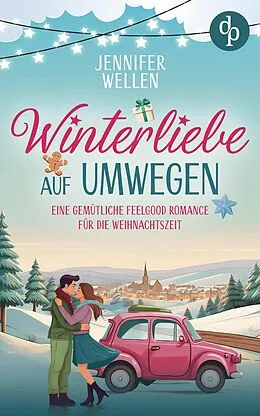 E-Book (epub) Winterliebe auf Umwegen von Jennifer Wellen