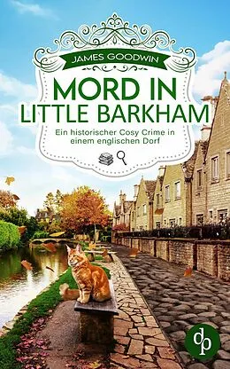 E-Book (epub) Mord in Little Barkham von James Goodwin
