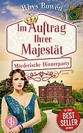 E-Book (epub) Mörderische Dinnerparty | Der historische Cosy Crime voller aufregender Rätsel aus der High Society von Rhys Bowen