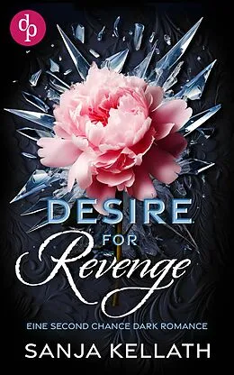 E-Book (epub) Desire for Revenge von Sanja Kellath