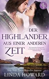 E-Book (epub) Der Highlander aus einer anderen Zeit von Linda Howard