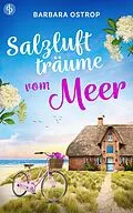 E-Book (epub) Salzluftträume vom Meer von Barbara Ostrop