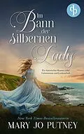 E-Book (epub) Im Bann der silbernen Lady von Mary Jo Putney