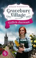 E-Book (epub) Gravebury Village von Mirjam Wiesemann