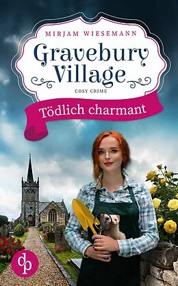 E-Book (epub) Gravebury Village von Mirjam Wiesemann