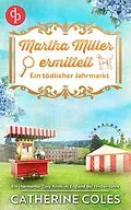 E-Book (epub) Ein tödlicher Jahrmarkt von Catherine Coles
