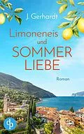 E-Book (epub) Limoneneis und Sommerliebe von J. Gerhardt