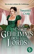 E-Book (epub) Das sündige Geheimnis des Lords von Susanna Craig