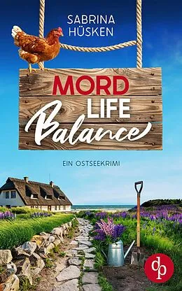 E-Book (epub) Mord Life Balance | Ein unterhaltsamer Krimi an der Ostsee von Sabrina Hüsken