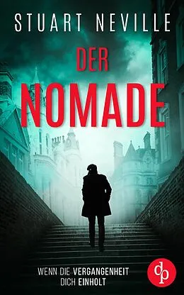 E-Book (epub) Der Nomade | Der fesselnde Kriminalthriller vor der atmosphärischen Kulisse Irlands von Stuart Neville