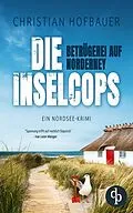 E-Book (epub) Betrügerei auf Norderney | Ein Nordsee Krimi von Christian Hofbauer