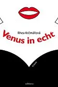 E-Book (epub) Venus in echt von Rhea Krmáová