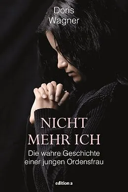 E-Book (pdf) Nicht mehr ich von Doris Wagner