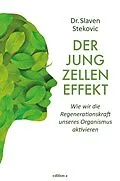 E-Book (epub) Der Jungzelleneffekt von Slaven Stekovic