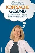 E-Book (epub) Kopfsache gesund von Katharina Schmid