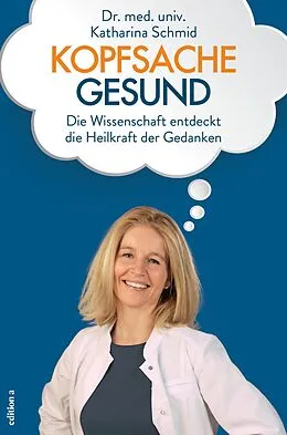 E-Book (epub) Kopfsache gesund von Katharina Schmid