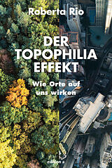 Fester Einband Der Topophilia-Effekt von Roberta Rio