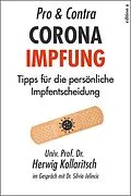 E-Book (epub) Pro &amp; Contra Coronaimpfung von Herwig Kollaritsch, Silvia Jelincic