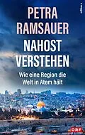 E-Book (epub) Nahost verstehen von Petra Ramsauer