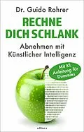 E-Book (epub) Rechne dich schlank von Dr. Guido Rohrer