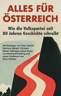 E-Book (epub) Alles für Österreich von Christian Moser-Sollmann, Gerhard Jelinek
