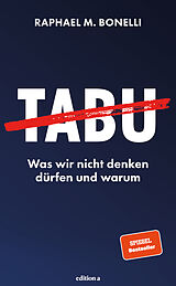 Fester Einband Tabu von Raphael M. Bonelli