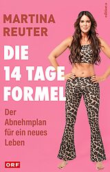 E-Book (epub) Die 14-Tage-Formel von Martina Reuter