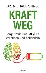 Fester Einband Kraftweg von Michael Stingl