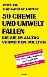 Fester Einband 50 Chemie- und Umweltfallen von Hans-Peter Hutter