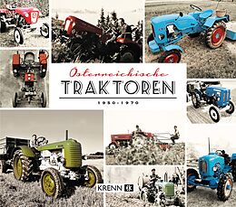 Fester Einband Österreichische Traktoren von 1950-1970 von Hubert Krenn