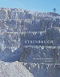 E-Book (epub) Steinbruch von Herbert Lachmayer