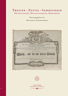 E-Book (pdf) Theater - Zettel - Sammlungen von Paul S. Ulrich, Silvia Freudenthaler, Gertrude Cepl-Kaufmann
